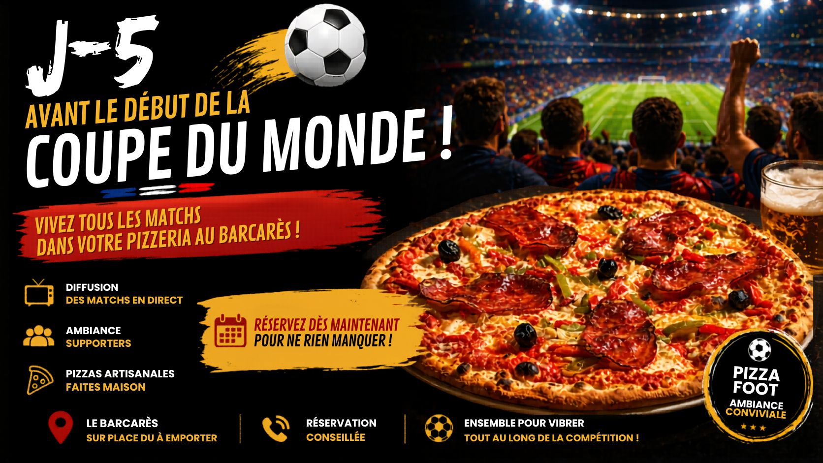j-5 coupe du monde pizzeria du soleil barcares